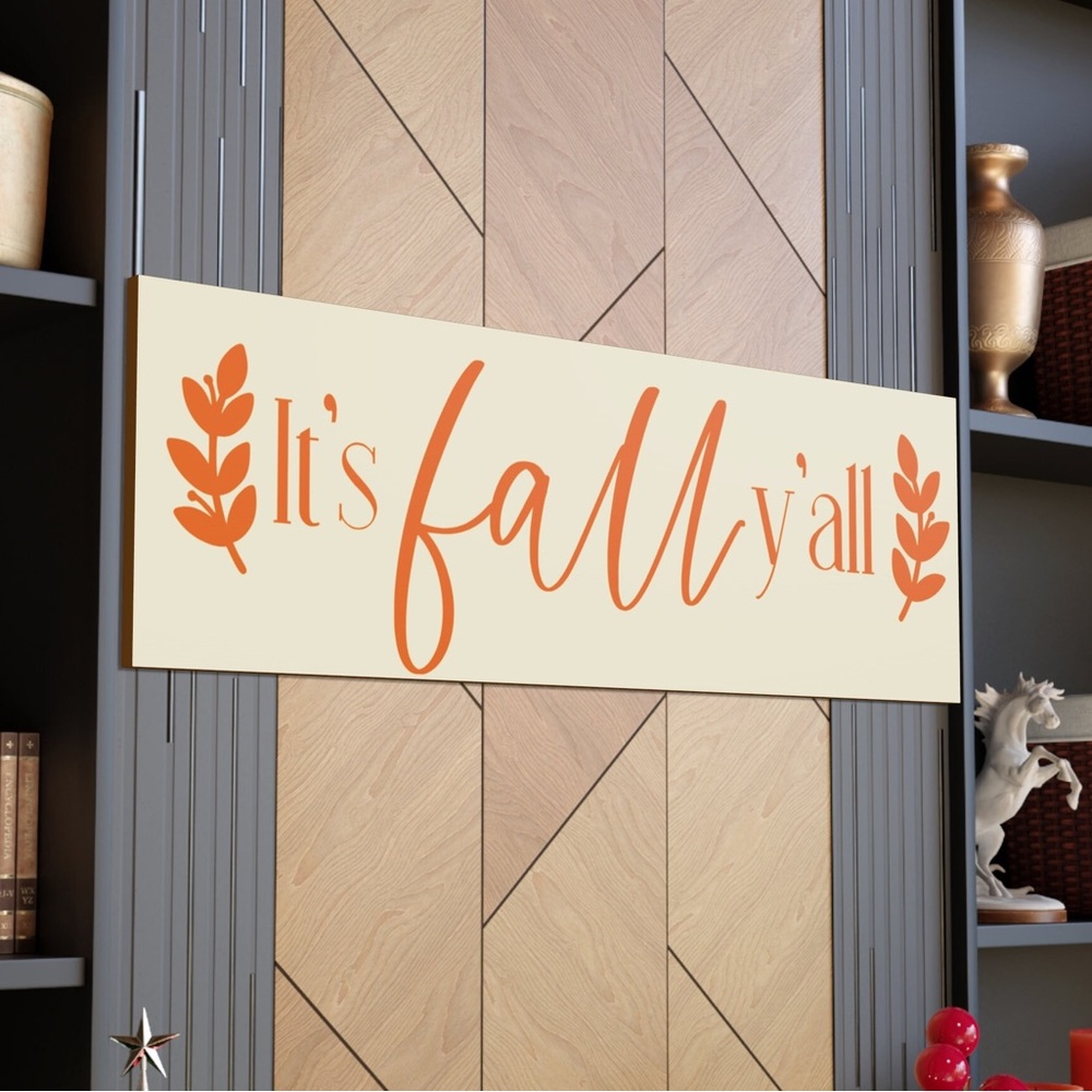 It’s Fall Y’all Sign 36x12